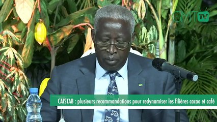 [#Reportage] CAISTAB : plusieurs recommandations pour redynamiser les filières cacao et café