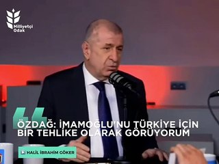 Ümit Özdağ'dan İmamoğlu çıkışı! 'Türkiye için ciddi bir tehlike'