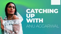 Anu Aggarwal Unplugged! Meet The OG 'Aashiqui' Famed-Actor Up, Close and Personal!