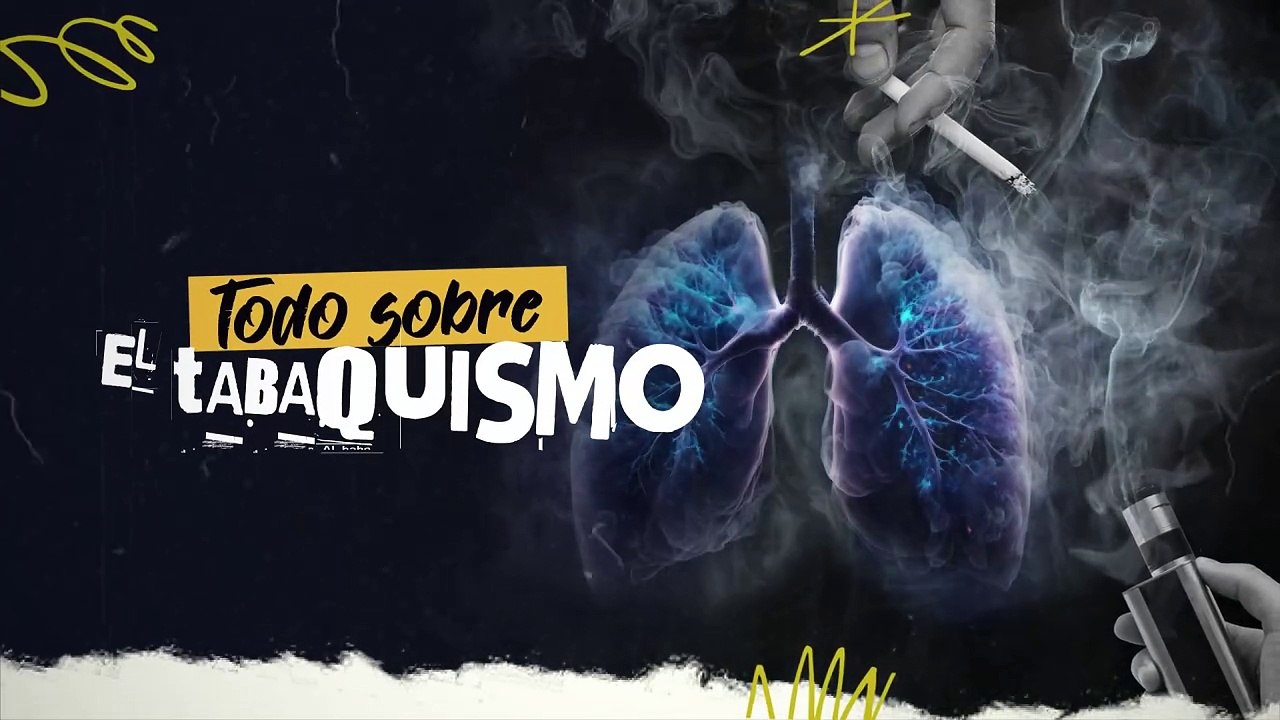 Todo sobre el tabaquismo
