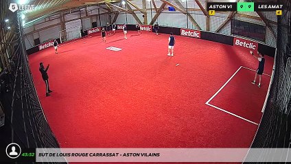 But de Louis Rouge Carrassat - ASTON VILAINS