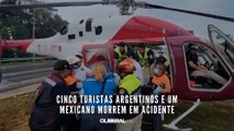 Cinco turistas argentinos e um mexicano morrem em acidente