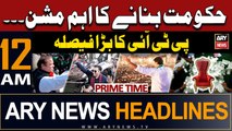 ARY News 12 AM Prime Time Headlines | 19th February 2024 | PTI Takes Big Decision - Big News