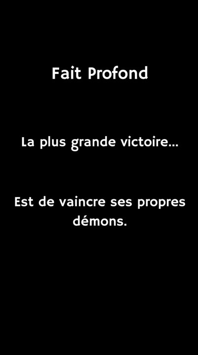 La plus grande victoire...