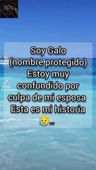 Galo-Historias de personas contandonos sus experiencias de forma anónimas conocelas ya!!