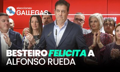 Besteiro felicita a Alfonso Rueda por la mayoría absoluta del PP
