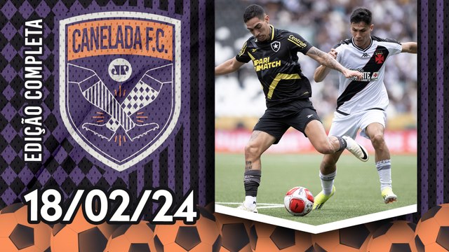 Vasco GOLEIA o Botafogo e COMPLICA o RIVAL no Carioca; Santos PERDE pro Novorizontino! | CANELADA