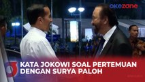 Soal Pertemuan dengan Surya Paloh, Jokowi: Pertemuan Politik Biasa