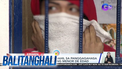 Lalaki, arestado dahil sa panggagahasa umano sa kaibigang menor de edad | BT
