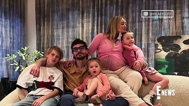 Hilary Duff’s Husband THANKS Her Exes For Valentine’s Day _ E! News