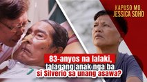 83-anyos na lalaki, talagang anak nga ba si Silverio sa unang asawa? | Kapuso Mo, Jessica Soho