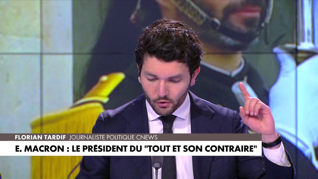 L'édito de Florian Tardif : «Emmanuel Macron : Le président du "Tout et son contraire"»