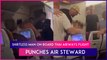 UK: Shirtless Passenger On Board Thai Airways Flight Punches Air Steward After Argument; Arrested