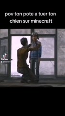 ton pote a tué ton chien