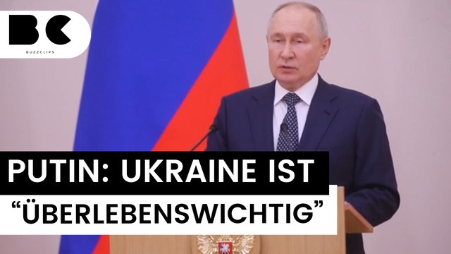 Wladimir Putin bezeichnet Ukraine als lebenswichtig
