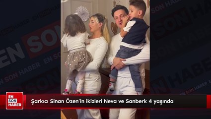 Şarkıcı Sinan Özen’in ikizleri Neva ve Sanberk 4 yaşında