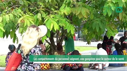 [#Reportage] Gabon : les comportements du personnel soignant, une gangrène pour le secteur de la santé