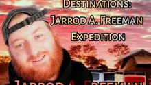 Discovering Destinations: Jarrod A. Freeman Expedition