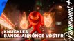 Knuckles - Trailer officiel VOSTFR