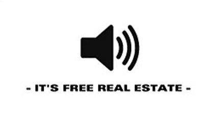 It's Free Real Estate - Sound Effect