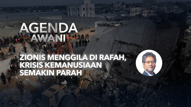 Agenda AWANI: Zionis menggila di Rafah, krisis kemanusiaan semakin parah