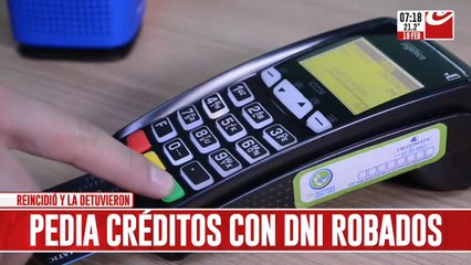 Pedia créditos con dni robados: fue condenada a 3 años en suspenso
