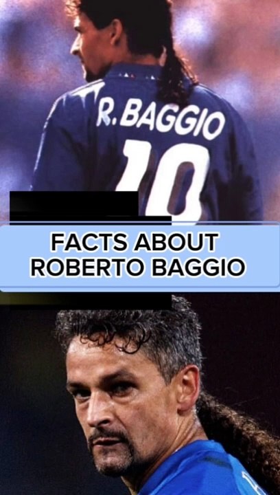 Roberto Baggio was one of the best players in the world