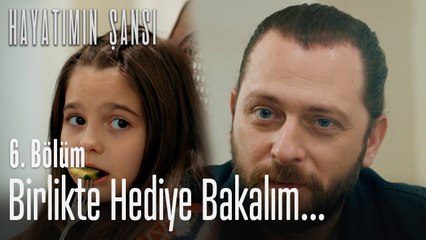 Birlikte hediye bakalım... - Hayatımın Şansı