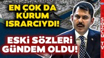 Ekrem İmamoğlu Kazandı Murat Kurum Kanal İstanbul'u Unuttu! İşte Eski Sözleri
