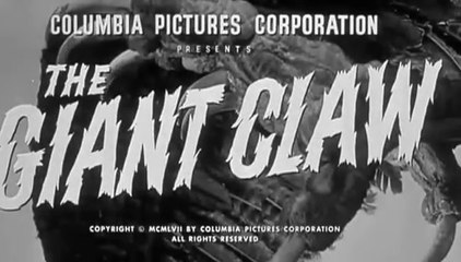 Il Mostro Dei Cieli (The Giant Claw) del 1957 [ITA]