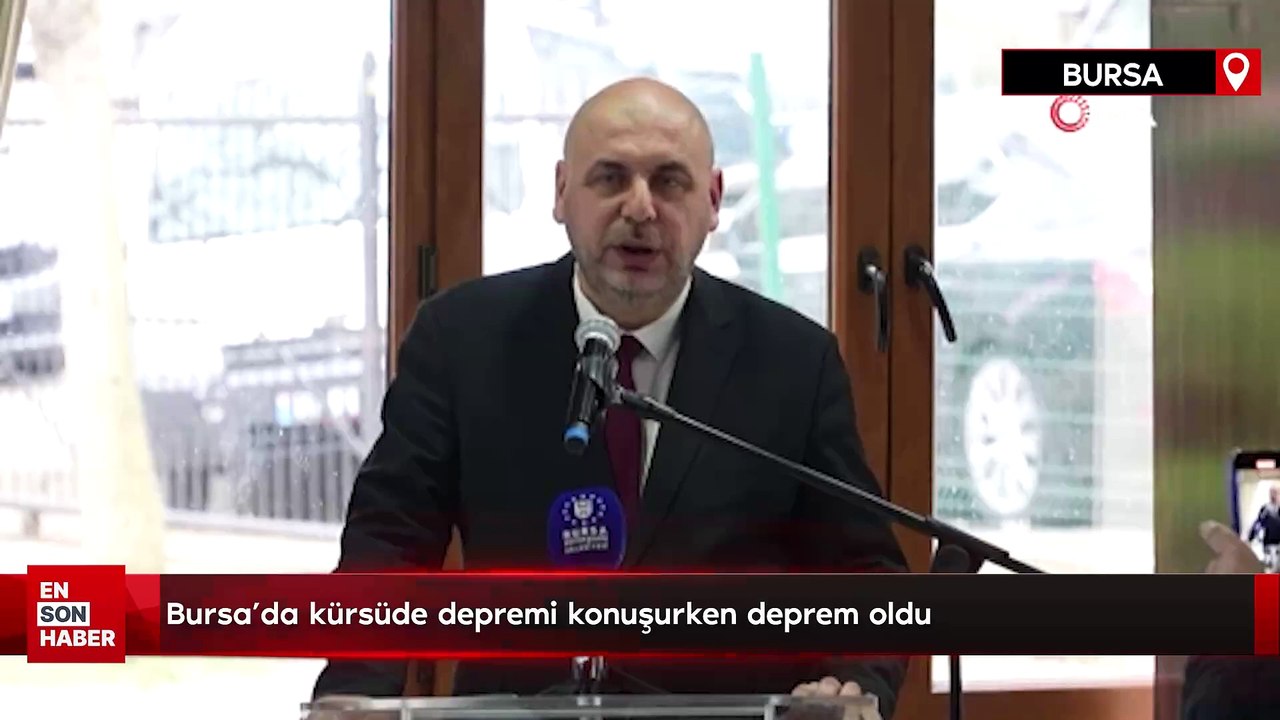 Bursa’da kürsüde depremi konuşurken deprem oldu