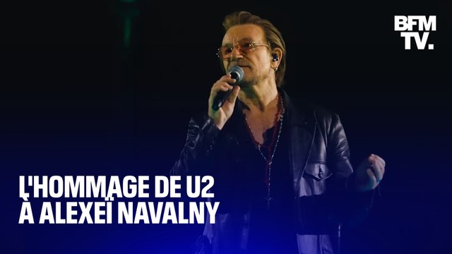 Nous devons prononcer son nom : U2 rend hommage à Alexeï Navalny en plein concert