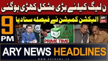 ARY News 9 PM Prime Time Headlines | 19th February 2024 | PMLN in Trouble - Big News