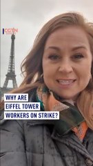 Why are Eiffel Tower workers on strike?