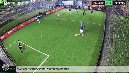 Faute de pierre PLICHON - WOLVES FIVE UNITED