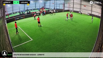 Faute de maxime hagag - Lerbi FC