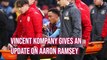 Vincent Kompany delivers an injury update on Aaron Ramsey and Jordan Beyer