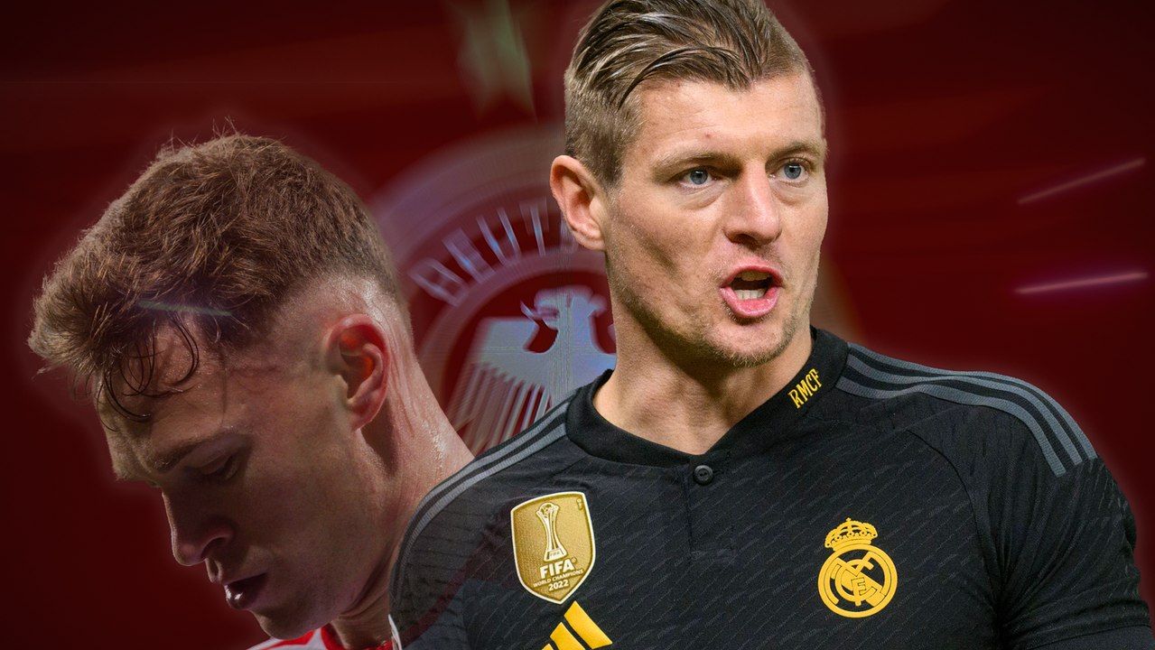 Wen verdrängt Kroos? 'Er und Kimmich passen nicht zusammen'
