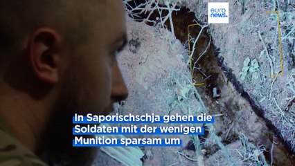 Ukraine-Krieg: Akuter Munitionsmangel und kein Lichtblick in Saporischschja