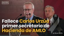 Fallece Carlos Urzúa, el primer secretario de Hacienda de AMLO