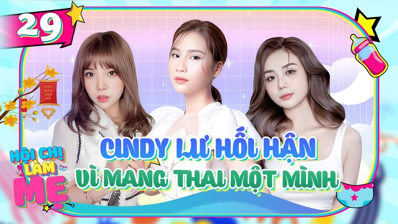 Hội Chị Làm Mẹ #29 _ Thanh Trần ĐỒNG CẢM với hành trình mang thai trong THẦM LẶNG của Cindy Lư
