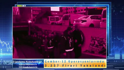 Çember-12 Operasyonlarında 3.237 Firari Yakalandı