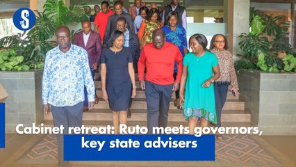 Cabinet retreat: Ruto meets governors, key state advisers