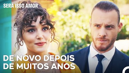 Cenas Românticas De Será Isso Amor Part 24 - Dramas Turcos Apaixonantes