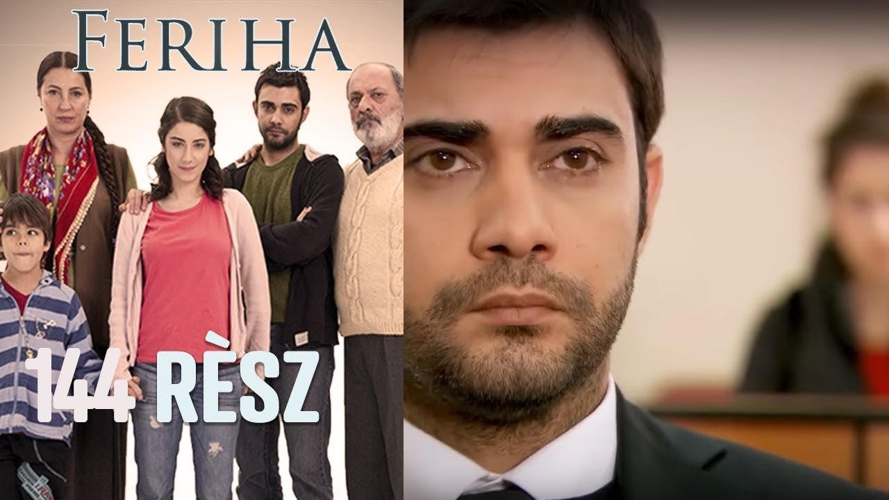 Feriha - 144. rész