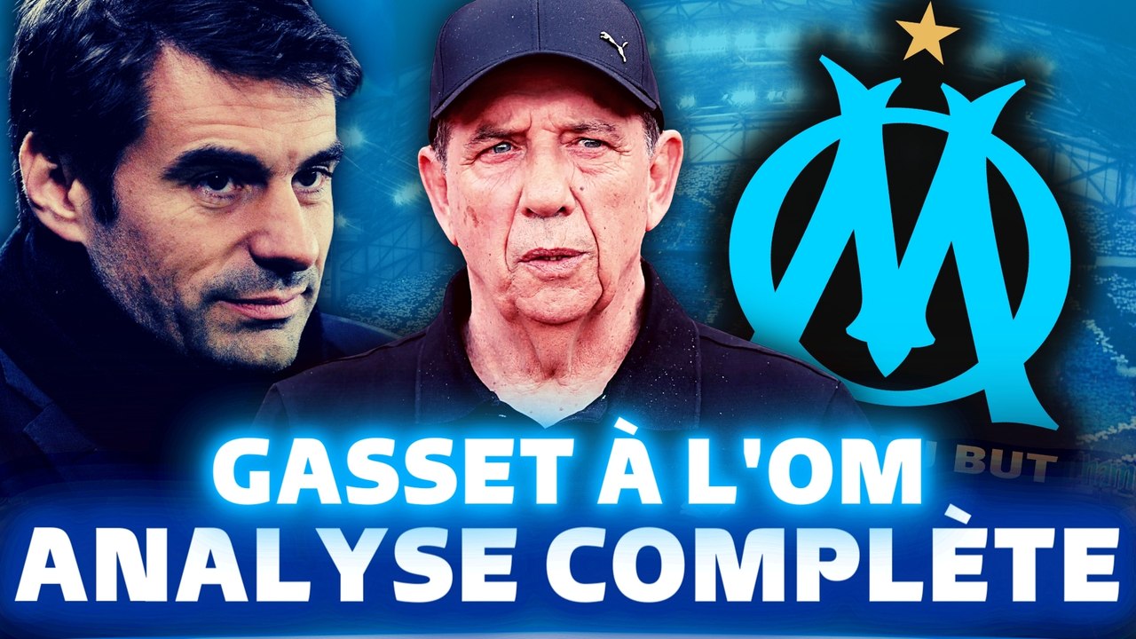  GASSET ENTRAINEUR DE L’OM ! Vers un changement de direction ?