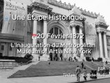  20 Février 1872 : L'Inauguration du Metropolitan Museum of Art à New York : Une Étape Historique