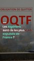 Les Algériens sont-ils les plus expulsés de France ?