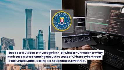 FBI Director Warns Of China's Cyber Threat, Labels Current Situation As 'Tip Of The Iceberg'