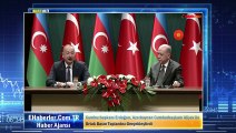 Cumhurbaşkanı Erdoğan, Azerbaycan Cumhurbaşkanı Aliyev ile Ortak Basın Toplantısı Gerçekleştirdi